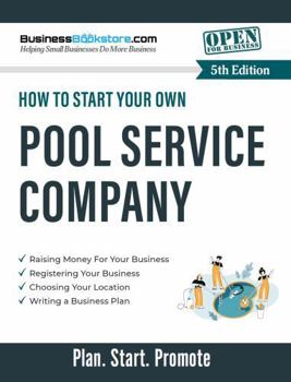 Paperback How to Start Your Own Pool Service Company Book