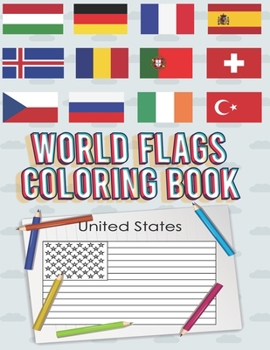 Paperback World Flags Coloring Book: Flags of the World for Kids & Children, A great geography gift for kids and adults Learn and Color Book