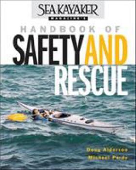 Paperback Sea Kayaker Magazine's Handbook of Safety and Rescue Book