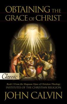 Paperback Obtaining the Grace of Christ Book