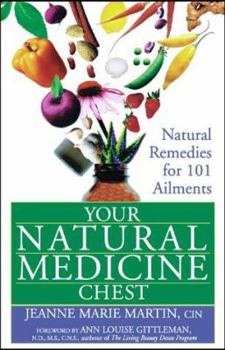 Paperback Your Natural Medicine Chest: Natural Remedies for 101 Ailments Book