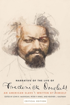 Narrative of the Life of Frederick Douglass, an American Slave. Written by Himself