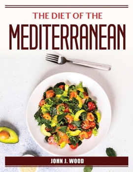 Paperback The Diet of the Mediterranean Book