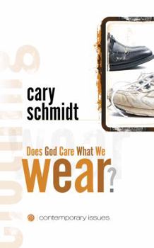 Pamphlet Does God Care What I Wear? Book