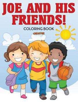 Paperback Joe and His Friends! Coloring Book