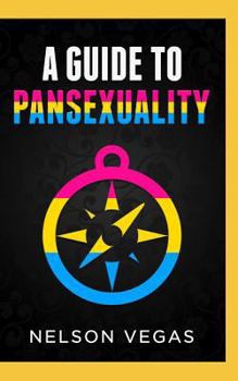 Paperback A Guide to Pansexuality Book