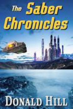 Paperback The Saber Chronicles Book