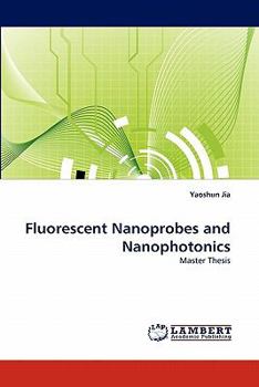 Paperback Fluorescent Nanoprobes and Nanophotonics Book