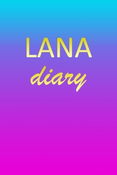 Lana: Journal Diary | Personalized First Name Personal Writing | Letter L Blue Purple Pink Gold Effect Cover | Daily Diaries for Journalists & Writers ... Taking | Write about your Life & Interests