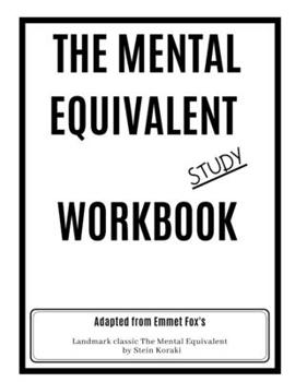 Paperback The Mental Equivalent Study Workbook: Emmet Fox Book