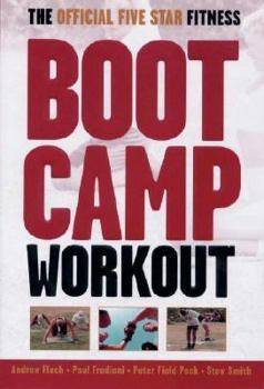 Paperback The Official Five Star Fitness Boot Camp Workout: The High-Energy Fitness Program for Men and Women Book