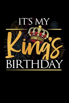 It´s My King´s Birthday: Blank Comic Book Sketchbook For Kids And Adults To Draw Your Own Cartoon For Birthday Kid Or Birthday Boy (6 x 9; 120 Pages)
