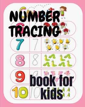 Paperback number tracing book for kids: A book of 72 pages, the size of 10/10, in which everything a child needs to enter the world of numbers Book