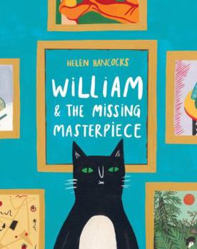 Hardcover William & the Missing Masterpiece Book