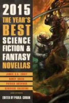 The Year's Best Science Fiction & Fantasy Novellas 2015 - Book  of the Year's Best Science Fiction & Fantasy Novellas