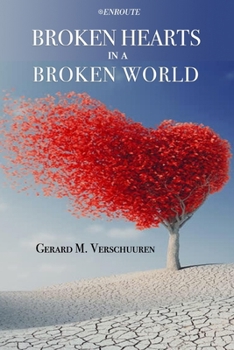Paperback Broken Hearts in a Broken World Book