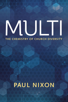 Mass Market Paperback Multi: The Chemistry of Church Diversity Book