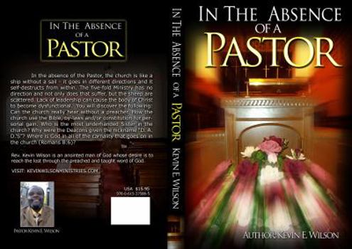 Paperback In The Absence of A Pastor Book