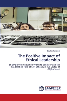 Paperback The Positive Impact of Ethical Leadership Book