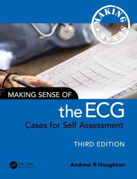 Paperback Making Sense of the ECG: Cases for Self Assessment Book