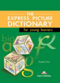 Paperback Express Picture Dictionary For Young Learners Student S Book