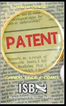 Paperback Patente ISBN: 9798390351673: Cando, Onde E Como. [Galician] Book