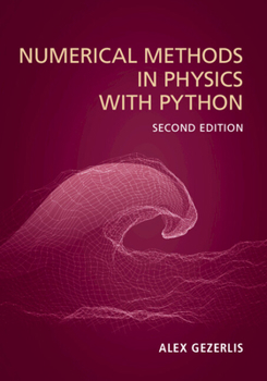 Paperback Numerical Methods in Physics with Python Book