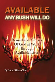 Paperback Available: Any Bush Will Do Book