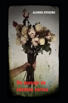 Paperback Un manojo de cuentos cortos [Spanish] Book