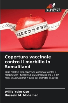 Paperback Copertura vaccinale contro il morbillo in Somaliland [Italian] Book