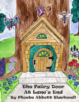 Paperback The Fairy Door At Lane's End Book