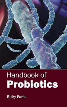 Hardcover Handbook of Probiotics Book