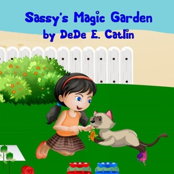 Paperback Sassy's Magic Garden Book