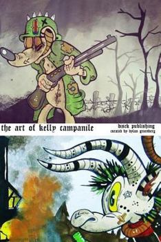 Paperback The Art of Kelly Campanile Book
