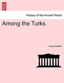 Paperback Among the Turks. Book