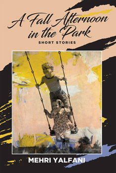 Paperback A Fall Afternoon in the Park: Short Stories Book