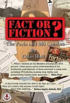 Paperback Fact or Fiction? the Paris & M6 Crashes Book