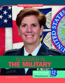 Library Binding 12 Women in the Military Book