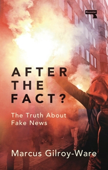 Paperback After the Fact?: The Truth about Fake News Book