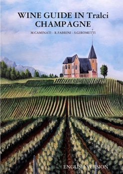 Paperback WINE GUIDE IN Tralci 2020 CHAMPAGNE Book