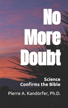 Paperback No More Doubt: Science Confirms the Bible Book