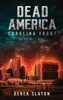 Paperback Dead America: Carolina Front Book 2 Book