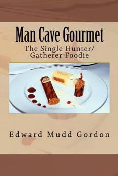 Paperback Man Cave Gourmet Book