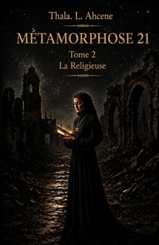 Paperback Metamorphose 21: La Religieuse [French] Book