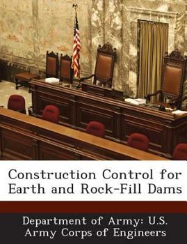 Paperback Construction Control for Earth and Rock-Fill Dams Book