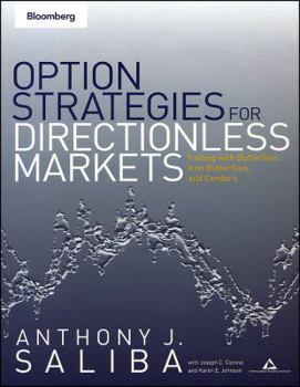 Paperback Option Strategies for Directionless Markets: Trading with Butterflies, Iron Butterflies, and Condors Book