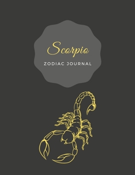 Scorpio Zodiac Bullet Journal Black Yellow : Positive, Zodiac Diary Journal with Dots Composition Notebook Inspirational (110 Pages, 8. 5x11, Dots)