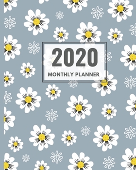 2020 planner weekly and monthly: Daily Agenda and Organizer & Calendar view with Inspirational Simple Dated Week and Month and goal tracker with Notes ... Cute Floral watercolor cover design)