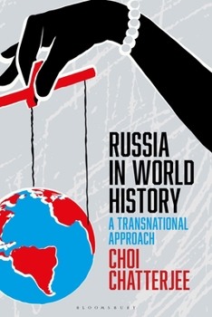 Hardcover Russia in World History: A Transnational Approach Book