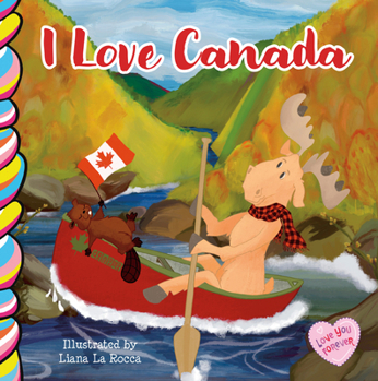Board book I Love Canada 7x7 Book